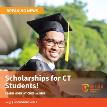 CHESLA Scholarship Program graphic featuring a smiling graduate and the message "Breaking News: Scholarships for CT Students! Learn more at CHESLA.org"